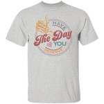 Have_The Day_Tshirt Have The Day you Deserve Kindness Gift: Motivational Skeleton T-Shirt for Positive Vibes"Shirt