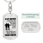 The To My Brother, No Buddy Like a Brother Graphic Dog Tag Keychain features two silhouettes, a heartfelt message for your brother, and space on the back for personalized engraving.