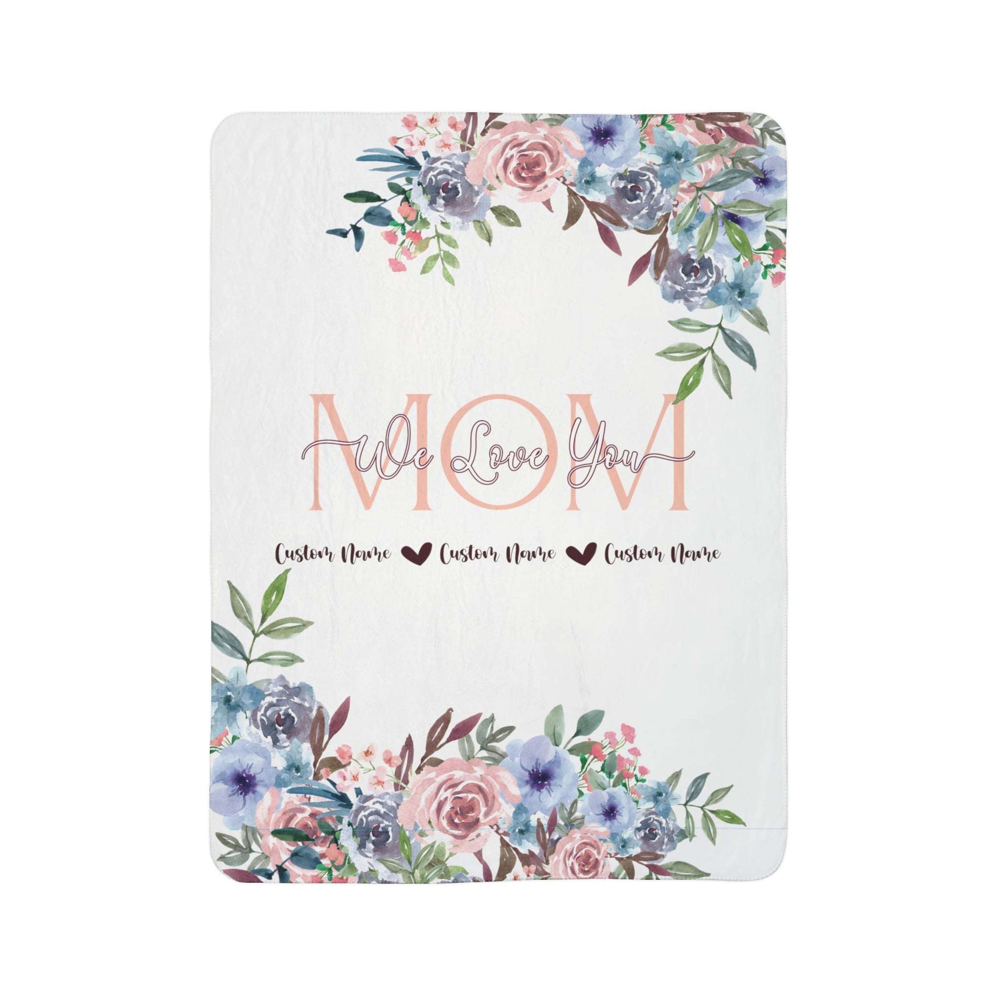 Mom Blanket Gift 2 | For Mom From Kids | Mother's Day Gift | We Love You Mom | Personalized Blanket from Kids | We Love You | Fleece Sherpa Blanket