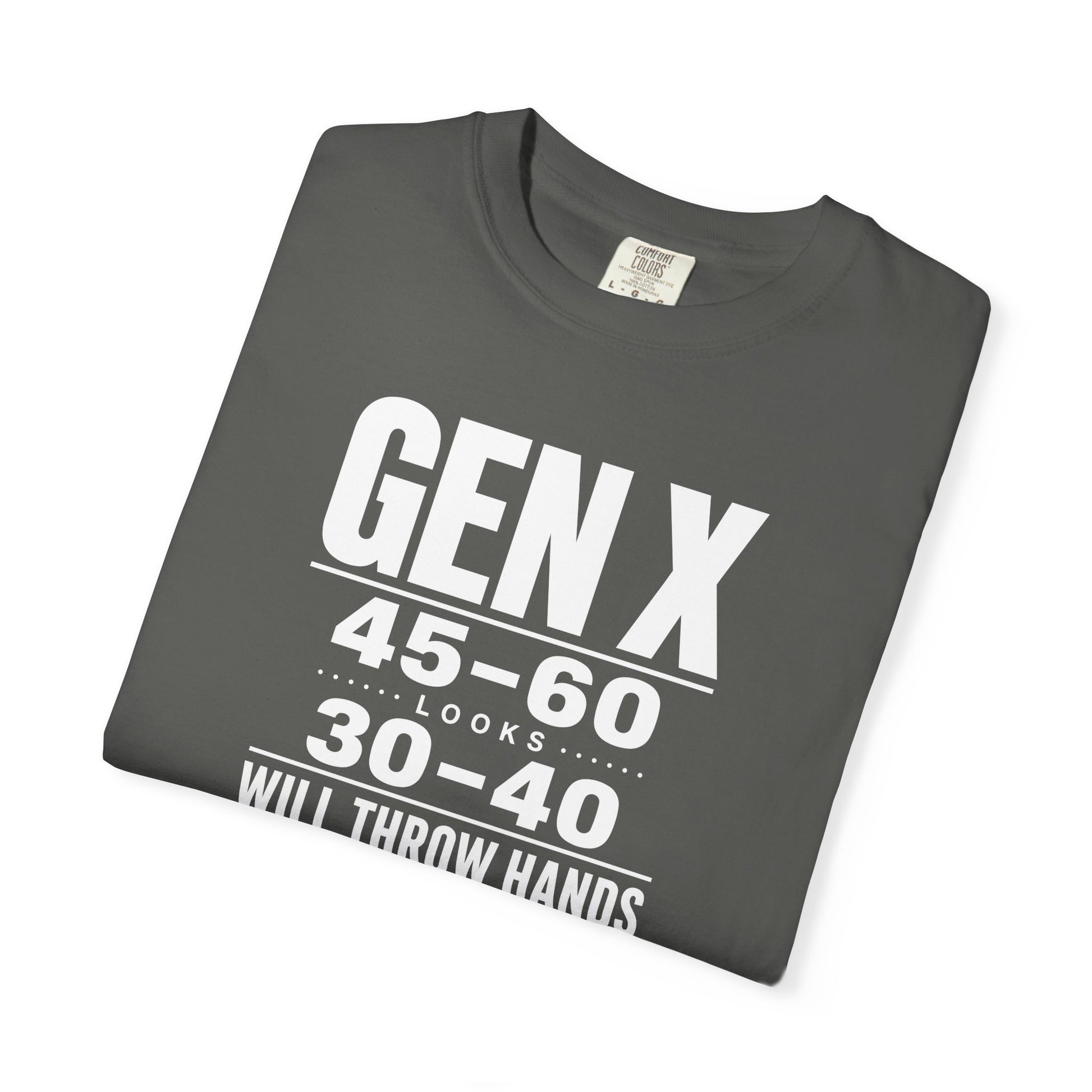 Gen X “Zero Tolerance” Statement Tee – Looks 30 - 40, Thinks for Itself - XOZAS
