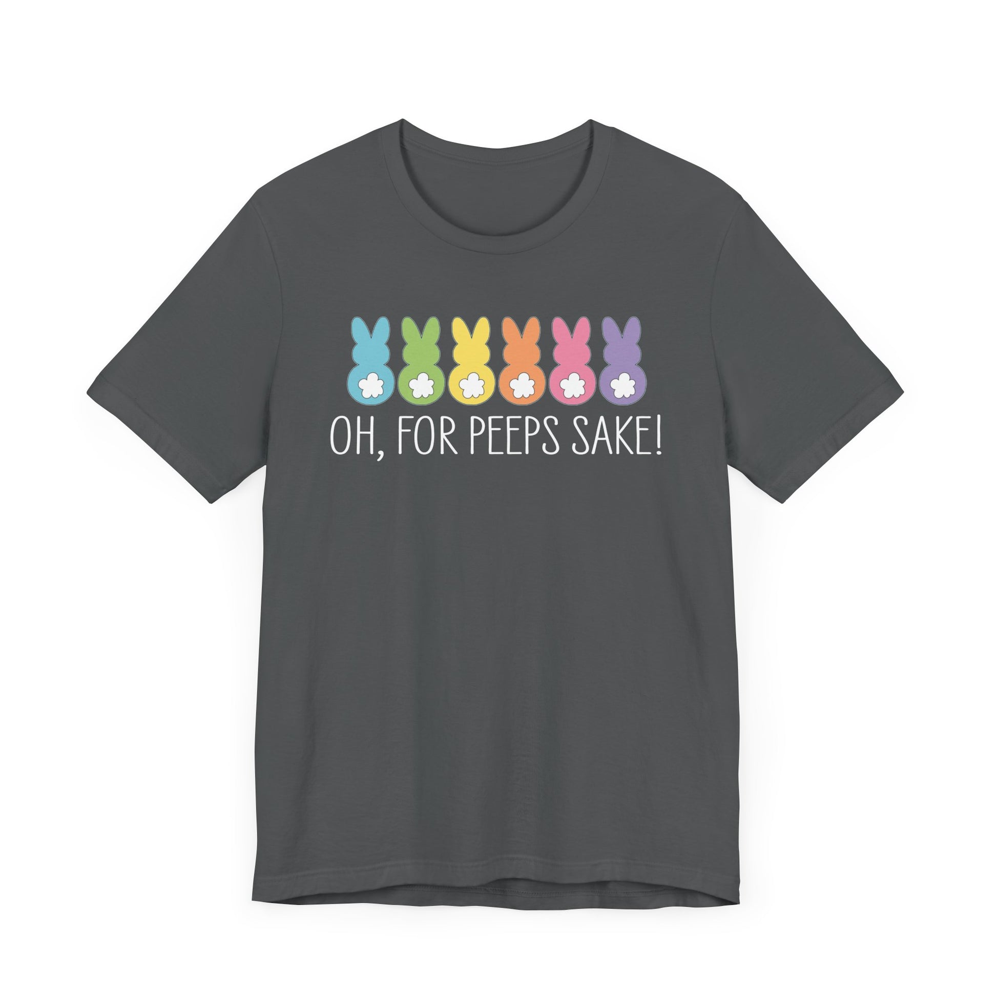 The Treat All Peeps with Kindness! tee, in gray soft Airlume combed cotton, features colorful bunny silhouettes and the playful text OH, FOR PEEPS SAKE! in crisp white.