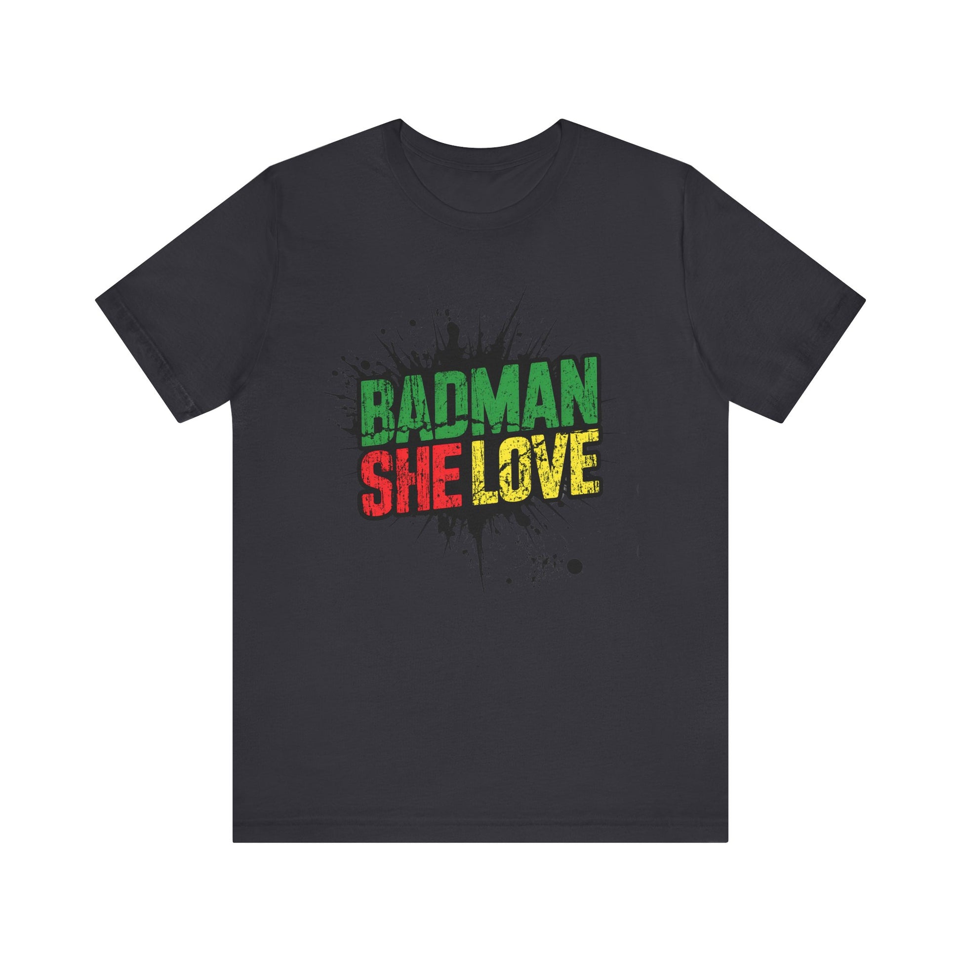 Badman She Love Graphic Tee – Unapologetic Island Energy - XOZAS