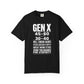 Gen X “Zero Tolerance” Statement Tee – Looks 30 - 40, Thinks for Itself - XOZAS