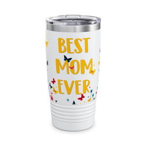 Mothers Day Gifts For Mom From Daughter, Son - Best Mom Ever Gifts - Birthday,  For Mom From Kids - Ringneck Tumbler, 20oz