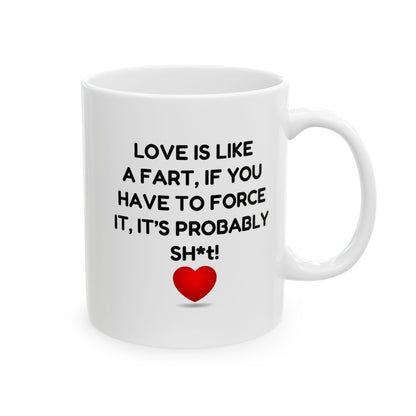 Funny Valentine’s Day Mug – ‘Love is Like a Fart’ Valentines Day Gag Gift for Couples - XOZAS