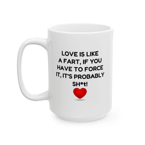 Funny Valentine’s Day Mug – ‘Love is Like a Fart’ Valentines Day Gag Gift for Couples - XOZAS