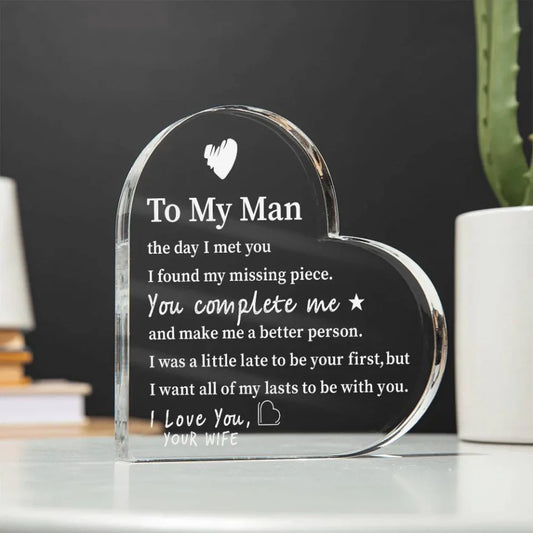 Heart-shaped acrylic plaque with a heartfelt message from a wife to her husband, expressing love and appreciation.