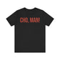 Jamaican Pride "CHO, MAN!" T-Shirt