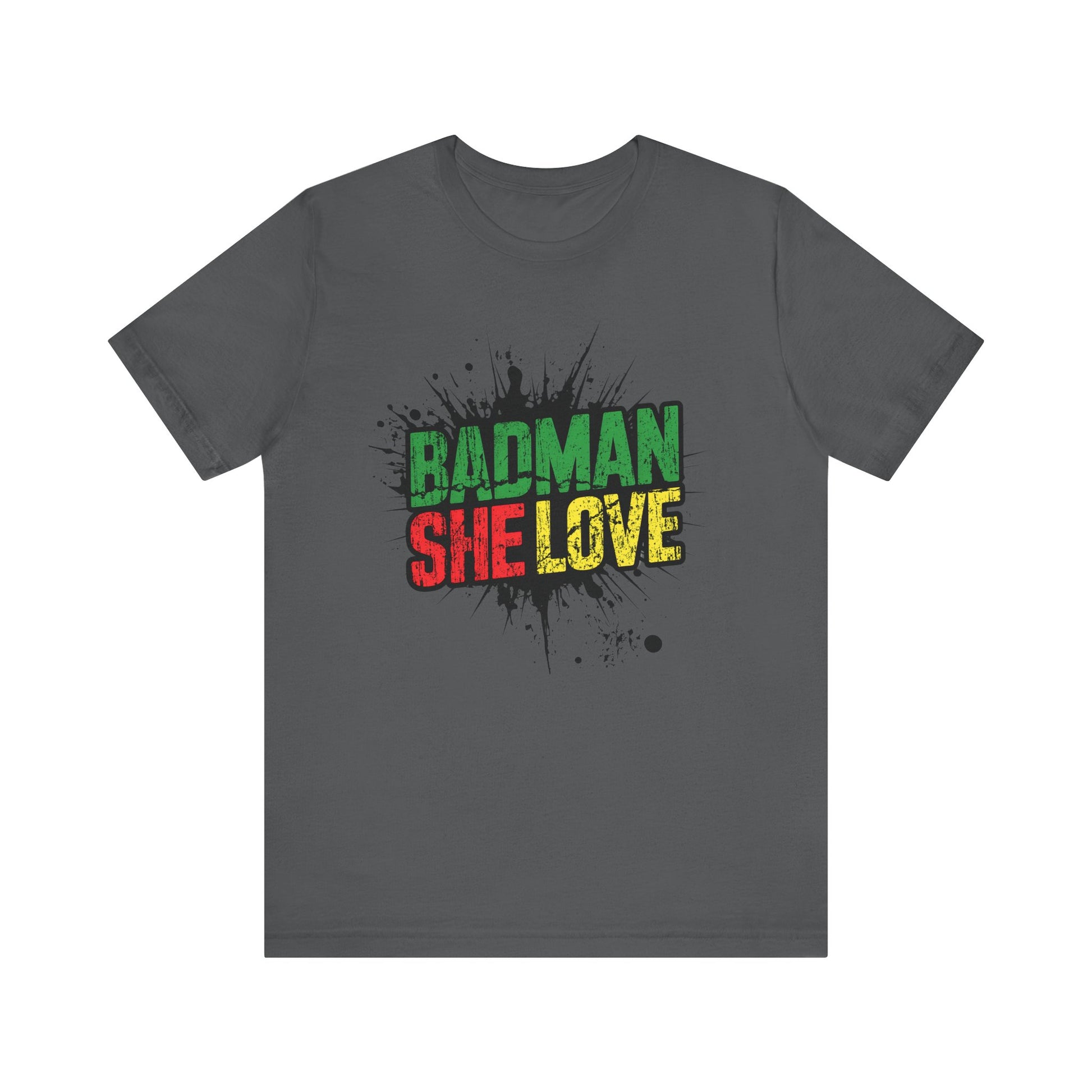 Badman She Love Graphic Tee – Unapologetic Island Energy - XOZAS