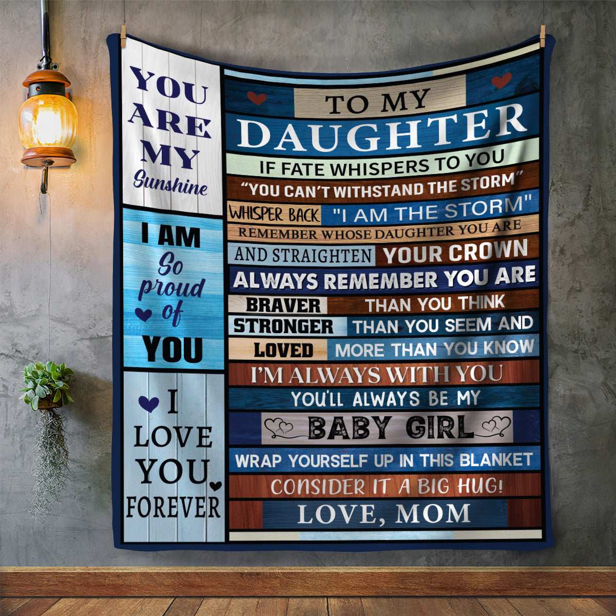 Rustic-style patchwork blanket with an inspirational message from a mother to her daughter, featuring wooden plank textures and motivational quotes.