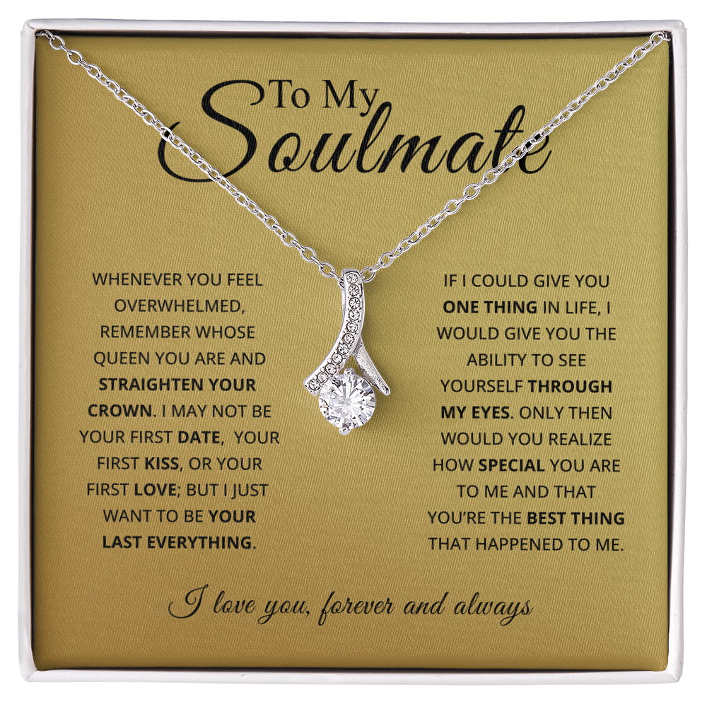 To My Soulmate – “Straighten Your Crown” Love Sparkle Necklace