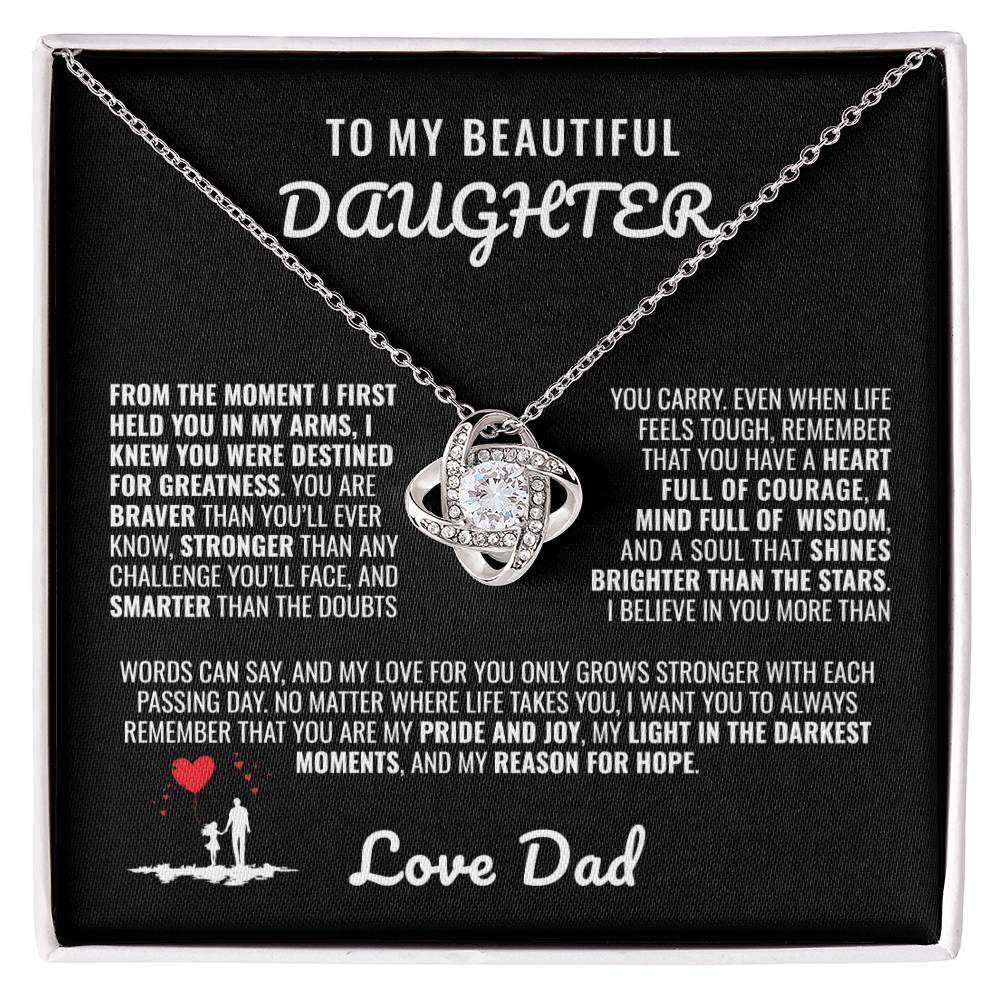 To My Daughter from Dad - Love Knot Necklace: Braver, Stronger, Smarter