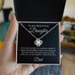 To My Beautiful Daughter | Love Knot Necklace | With all my heart, Dad