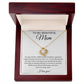 The To My Beautiful Mom Cubic Zirconia Love Knot Necklace is shown in an open red jewelry box with a white message card reading To my beautiful Mom and a heartfelt note of gratitude and love beneath.