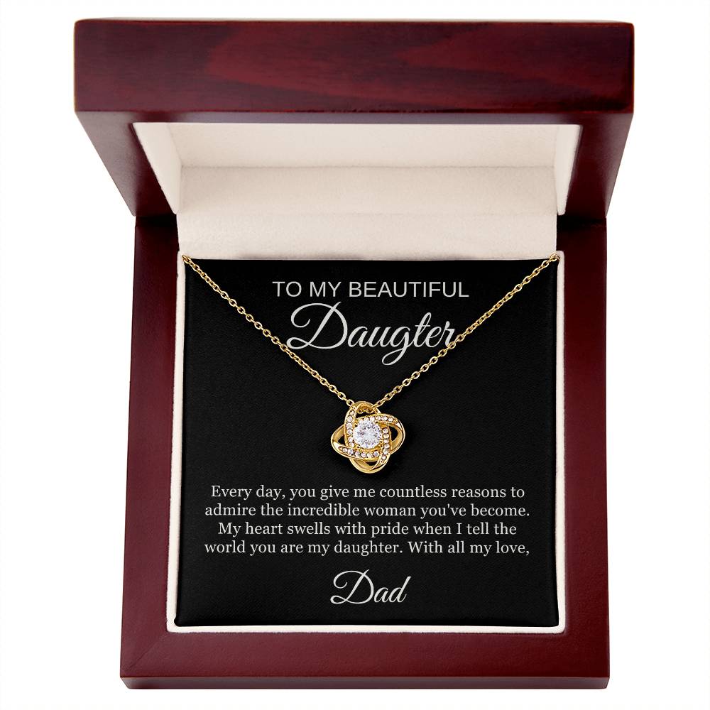 The To My Beautiful Daughter | Love Knot Necklace | With all my heart, Dad rests in an open wooden box, featuring a touching message from a father to his daughter and a sparkling 14k white gold-plated love knot with cubic zirconia.