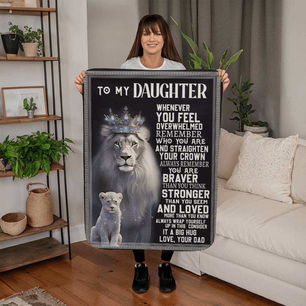 To My Daughter – King Lion Sherpa Fleece Blanket from Dad