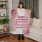 Pink floral-themed blanket with a bold, humorous message thanking an awesome daughter, held by a smiling woman outdoors.